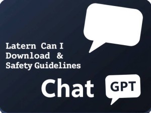 ChatGPT在哪可以下载？官方渠道与安全指南（2024最新版）